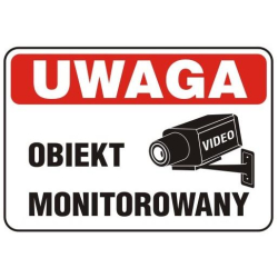 Naklejka wew  "UWAGA OBIEKT MONITOROWANY" 25x17cm